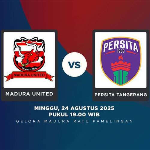 Prediksi BRI Liga 1: Madura United vs Persita Tangerang – 24 Agustus 2025